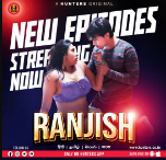 Ranjish 2023 S01E06 Hunters Hindi Web Series Download 480p 720p 1080p Mp4Moviez Filmyzilla